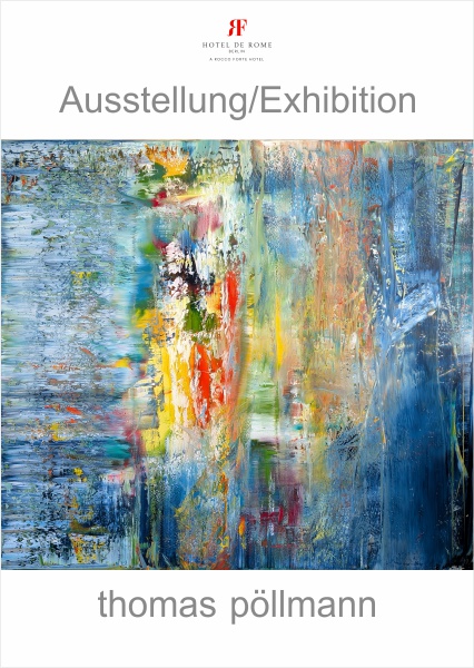 Thomas Pöllmann - Hotel_de_rome_Ausstellung